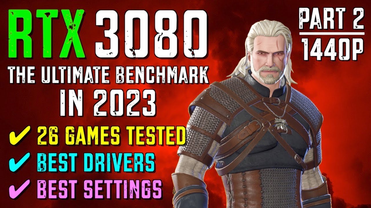 RTX 3080 in 2023 - tested in 26 games | 1440p | Ryzen 5600X | Best drivers | Benchmarks and gameplay