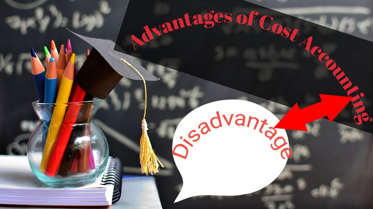 Advantages of Cost Accounting