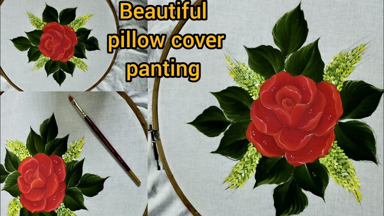 Very easy pillow cover panting tutorial rose Flower and drop step by step