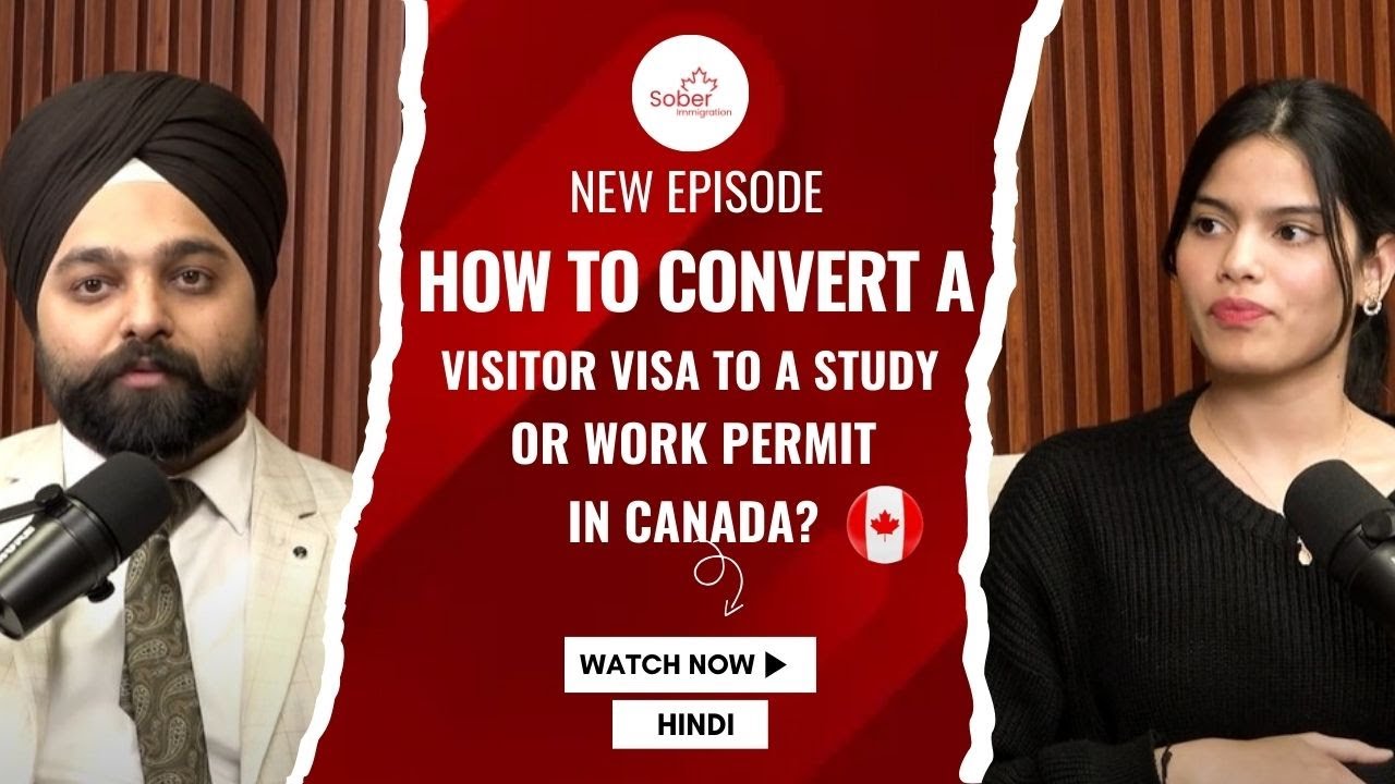 HOW TO CONVERT A VISITOR VISA TO A STUDY OR WORK PERMIT IN CANADA?