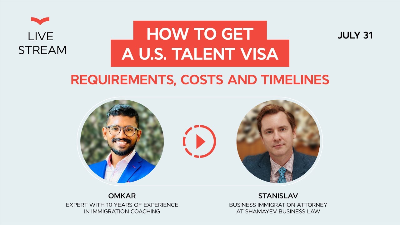 U.S. Talent Visas Explained: O-1 Visa Costs, Requirements & Real Timelines (2025)