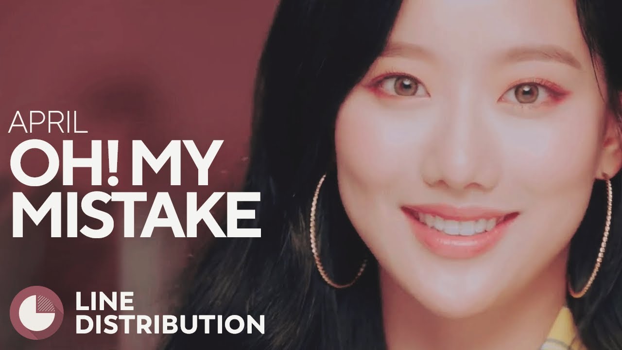 APRIL — 예쁜 게 죄 (Oh! My Mistake) | Line Distribution
