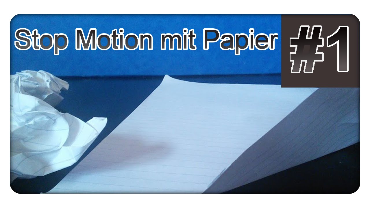 Stop Motion mit Papier | Bl&auml;tter zerkn&uuml;llen!
