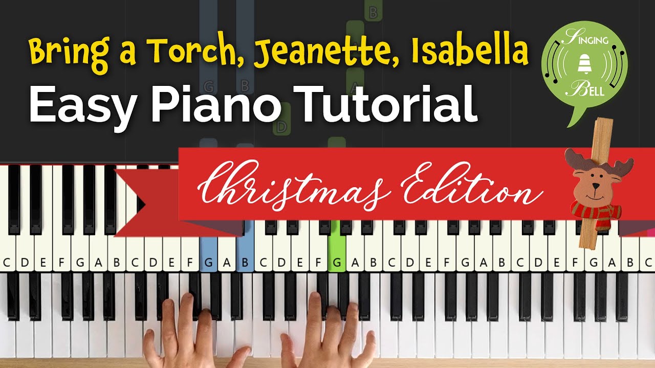 Bring a Torch, Jeanette, Isabella on the Piano | Easy Christmas Piano Tutorial (2 Hands)