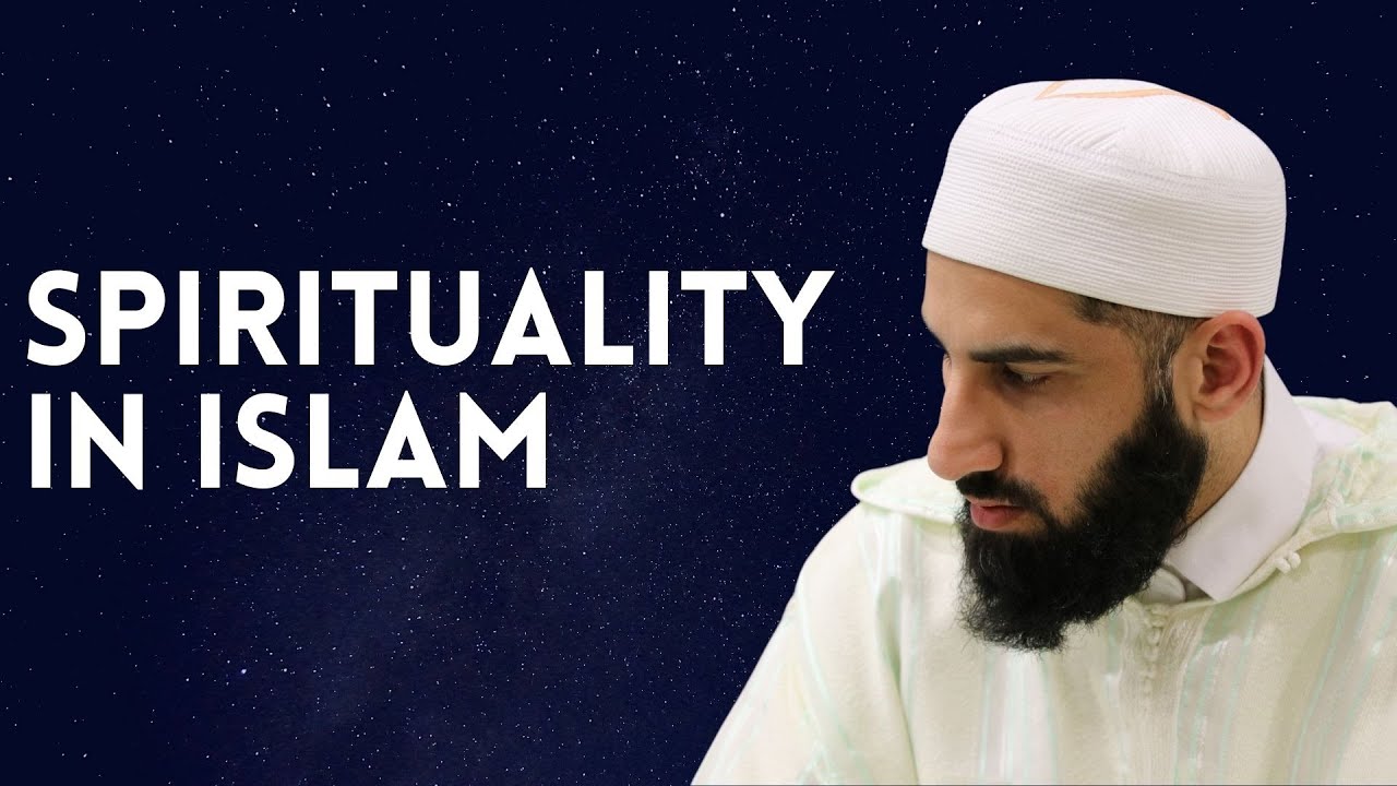 Spirituality in Islam | Shaykh Waseem Ahmed