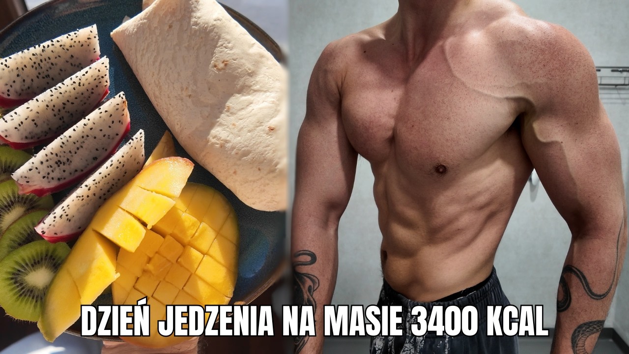 DZIEŃ JEDZENIA 3400 KCAL | SUPLEMENTACJA | WYCISKANIE DO ODCINY