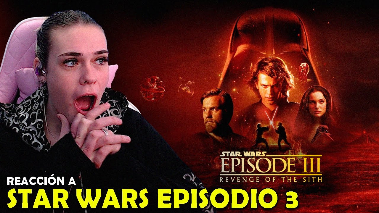 STAR WARS 3: LA VENGANZA DE LOS SITH REACCION POR PRIMERA VEZ