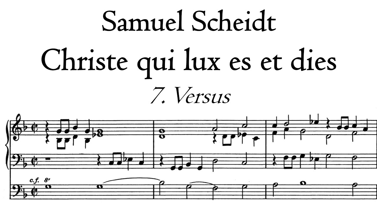 Scheidt - Christe qui lux es et dies, 7 Verses - Stellwagen Organ, Stralsund, Hauptwerk