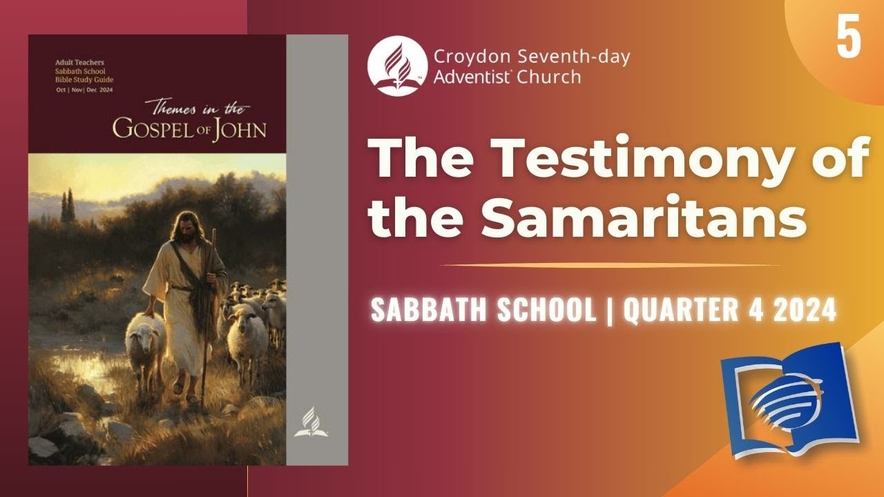 The Testimony of the Samaritans | Lesson 5