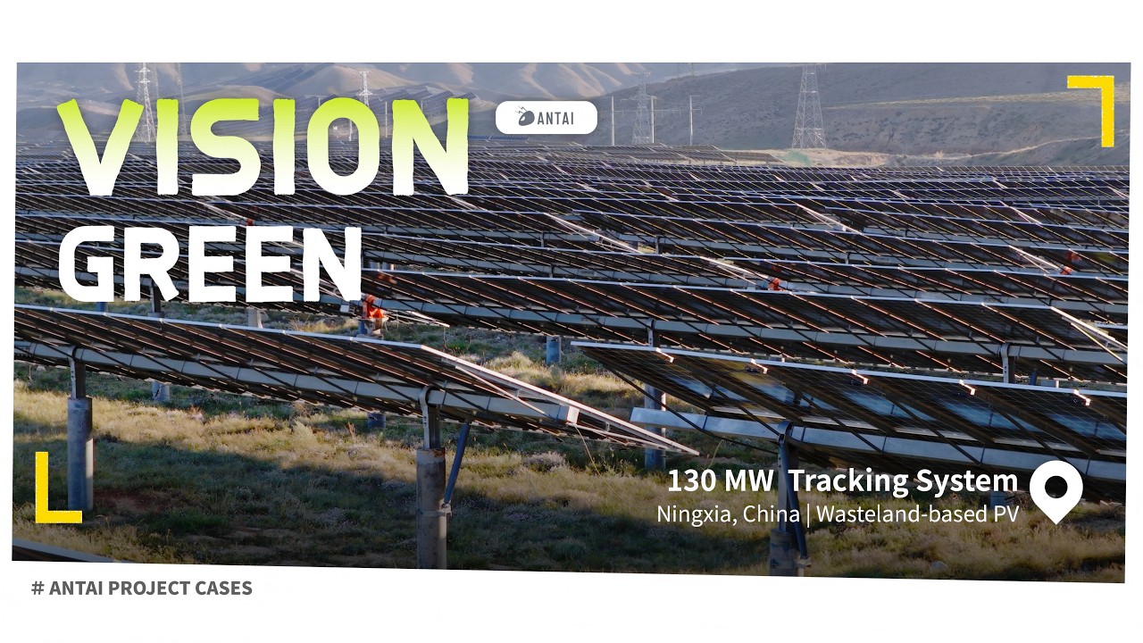 Antaisolar: 130MW Tracking System  Ningxia, China | Wasteland-based PV
