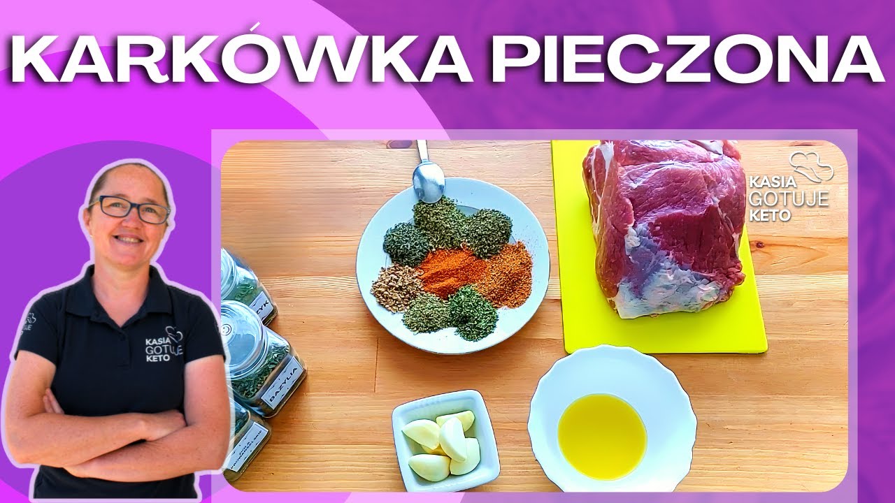 Kasia Gotuje Keto - Karkówka pieczona