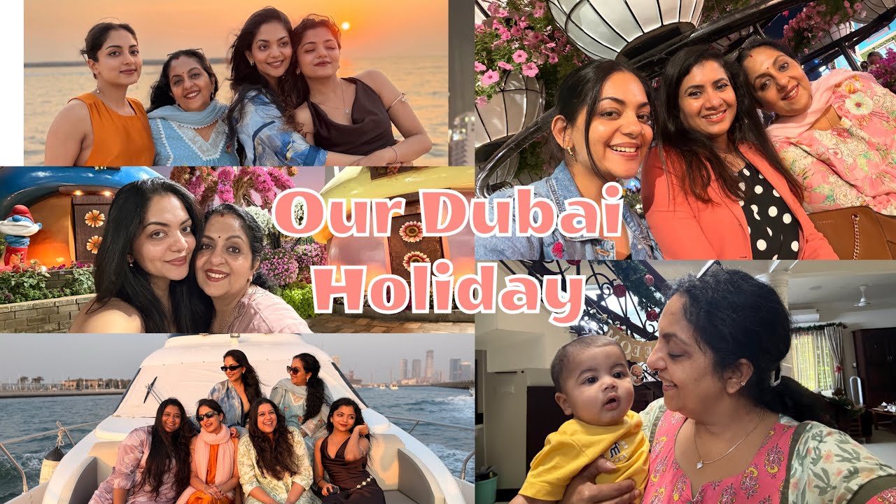 Our Dubai holiday | Sindhu krishna 