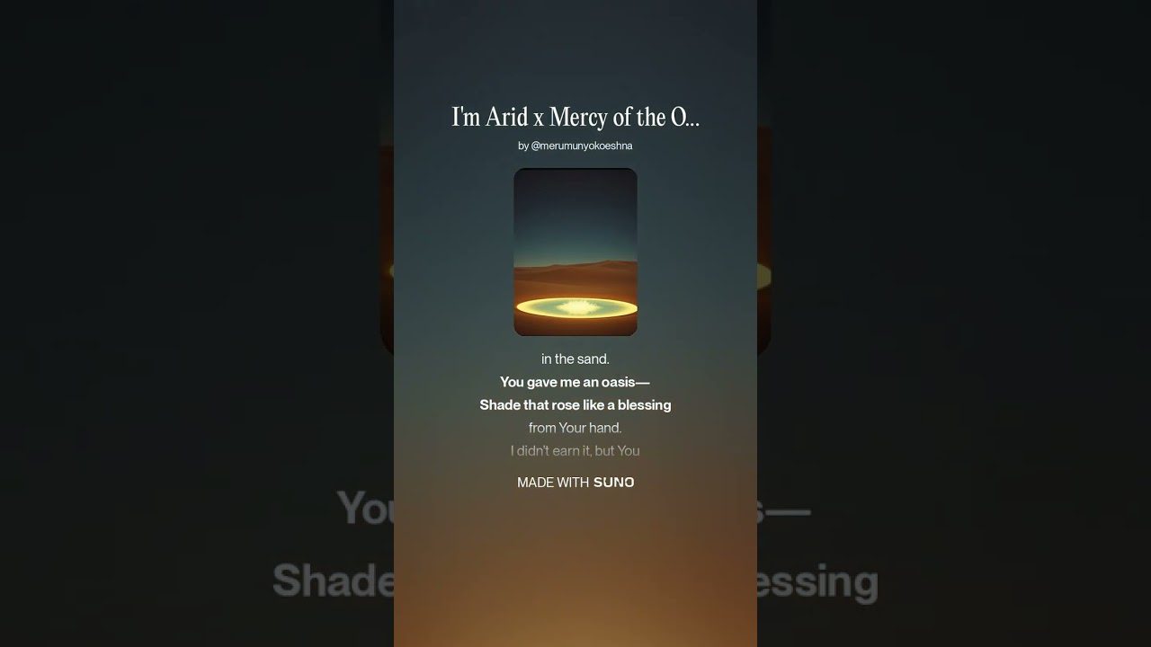 I'm Arid x Mercy of the Oasis