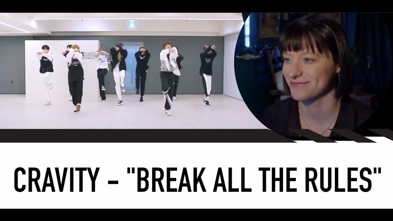 DANCE CHOREOGRAPHER REACTS - CRAVITY (크래비티) - Break all the Rules MV + DEMO + DANCE PRACTICE