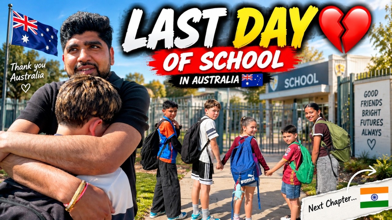 LAST DAY OF SCHOOL IN AUSTRALIA💔 | MOVING TO INDIA 🇮🇳 | EMOTIONAL HO GAYE