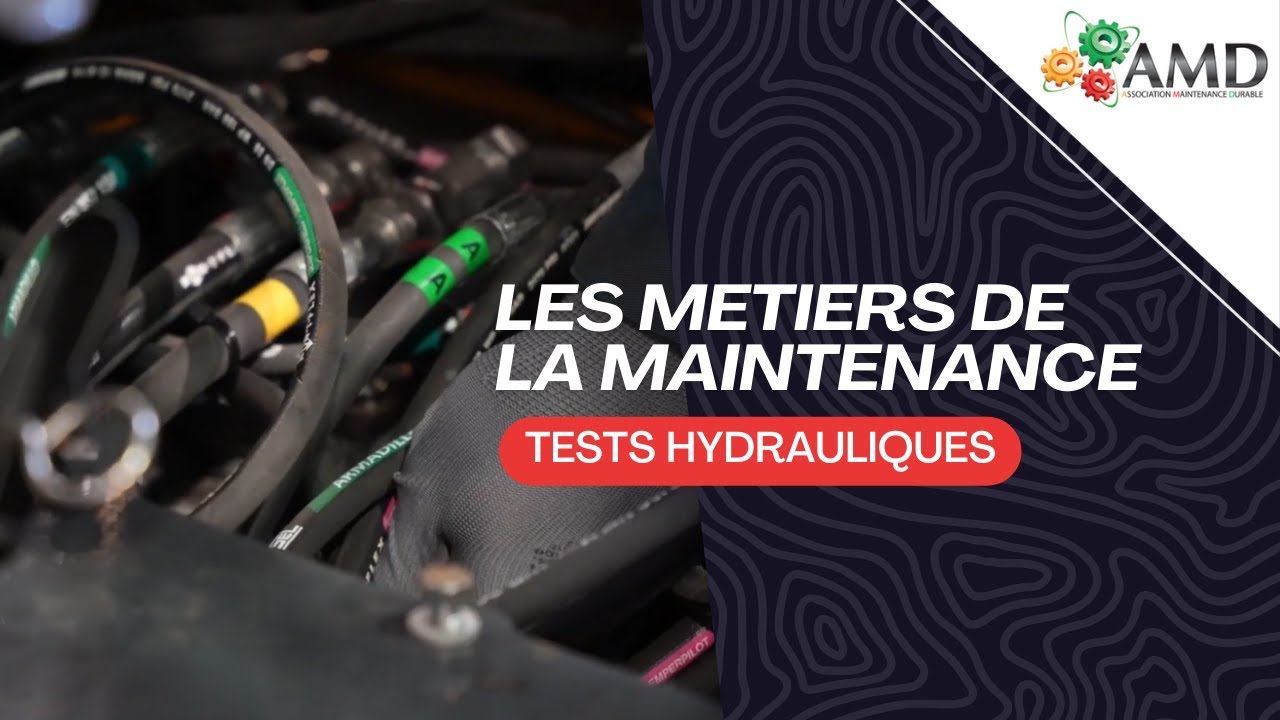 Les métiers de la maintenance - Tests hydrauliques