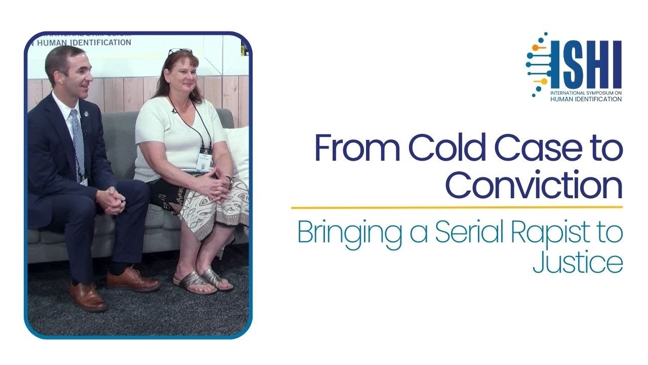From Cold Case to Conviction: Bringing a Serial Rapist to Justice