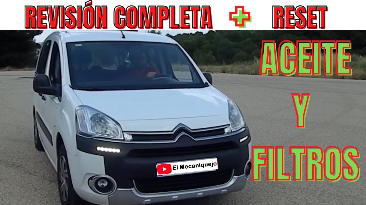 🔧✅Cambiar ACEITE y FILTROS Citroën Berlingo 1.6HDI🚗 + RESET
