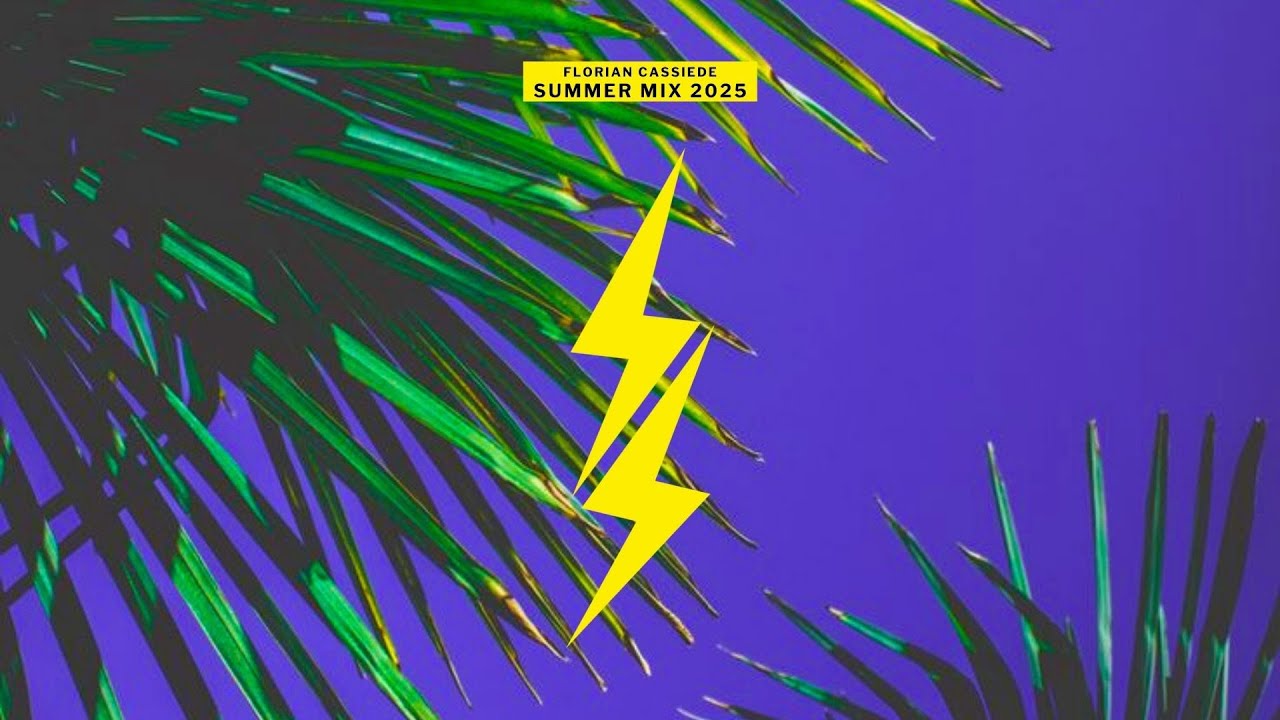 Florian Cassiede - Summer Mix 2025