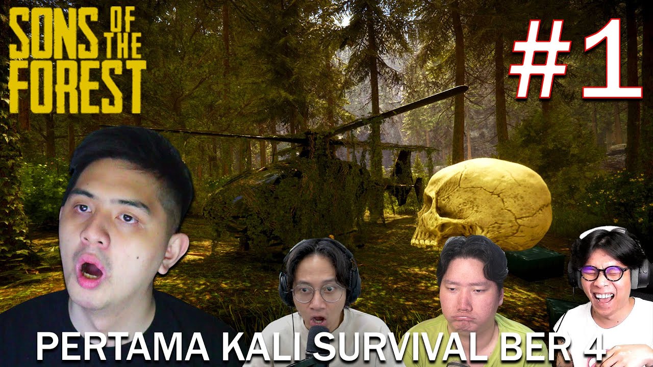 INI DIA SURVIVAL HORROR TAPI JADI LUCU KALO BER 4 !!!  [ Son of the Forest ] #1