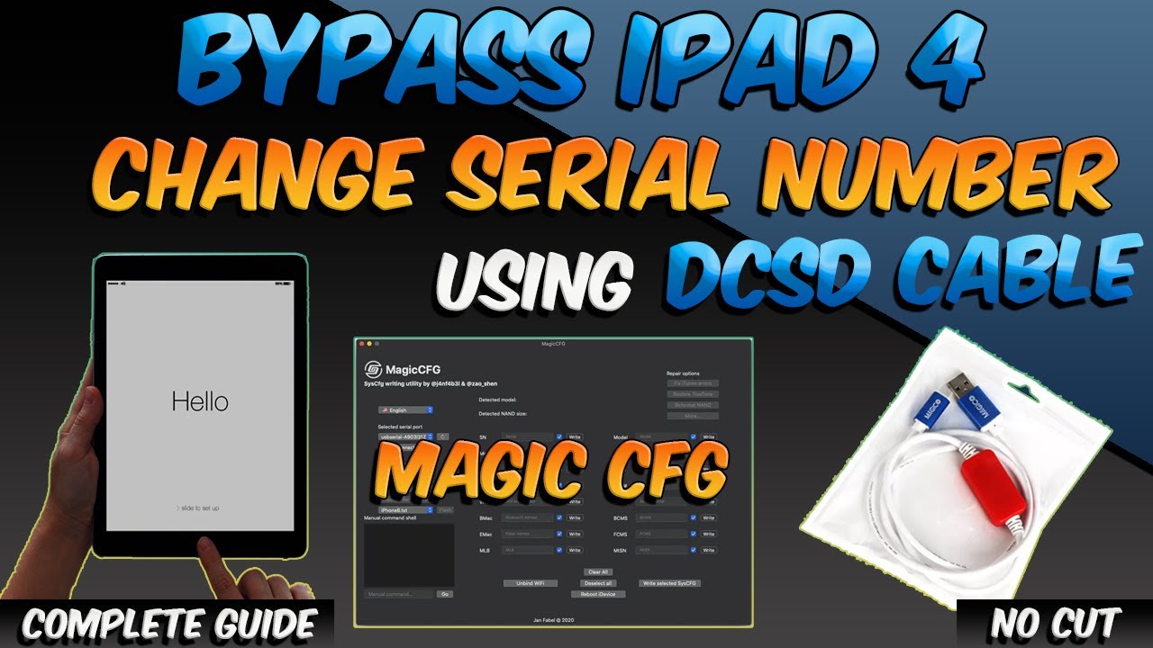 iPAD 4 BYPASS TUTORIAL USING DCSD CABLE | MAGIC CFG (COMPLETE GUIDE)