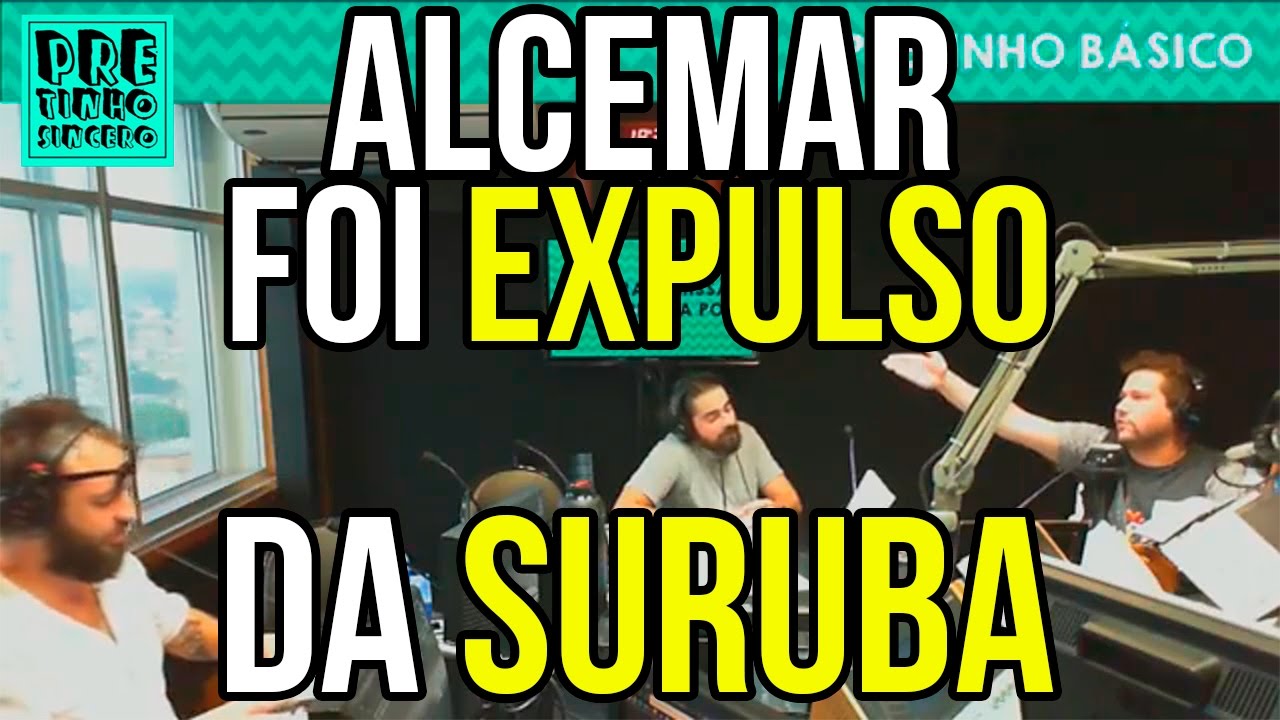 Alcemar foi expulso da s*ruba