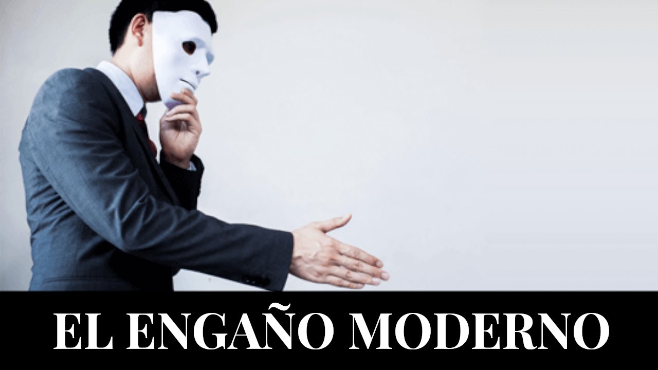 El Enga&ntilde;o Moderno