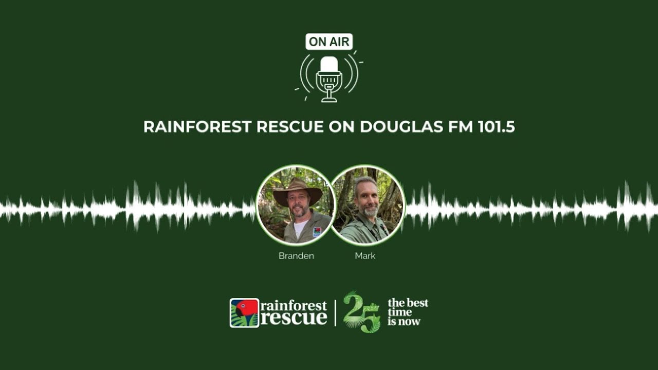 Rainforest Rescue on Douglas FM 101.5 - Branden and Mark