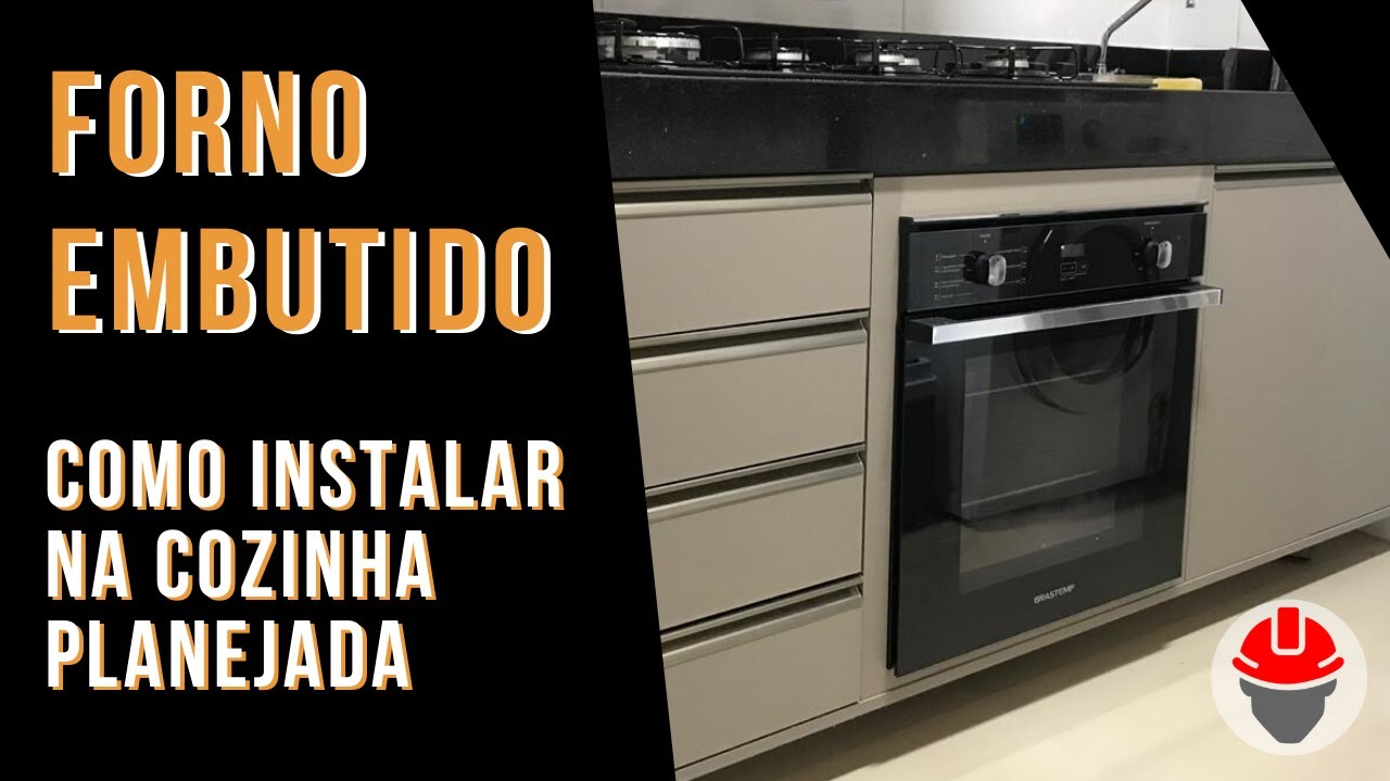 Como embutir forno em cozinha planejada | Forno embutido | Móveis Planejados | Marcenaria