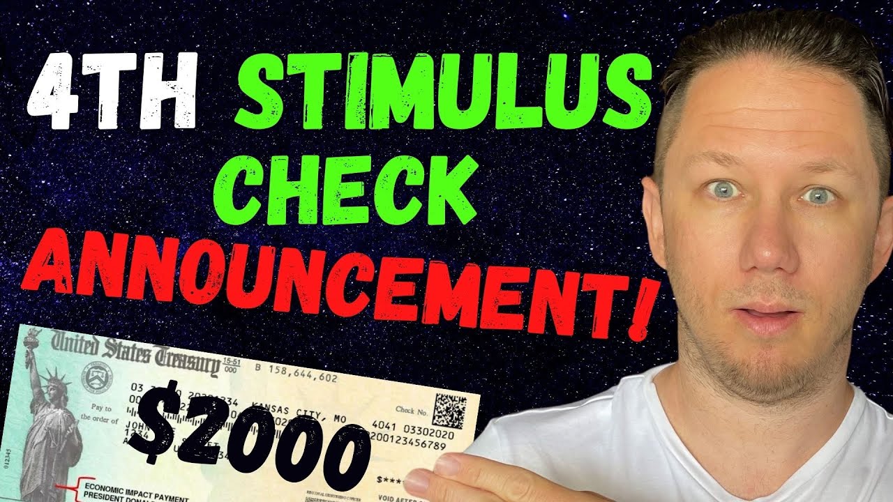 BIG ANNOUNCEMENT ON 4TH STIMULUS CHECK FROM WHITE HOUSE! Fourth Stimulus Check Update Today 2021