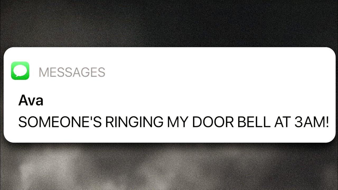 SOMEONE KEEPS RINGING THE DOORBELL AT 3AM!