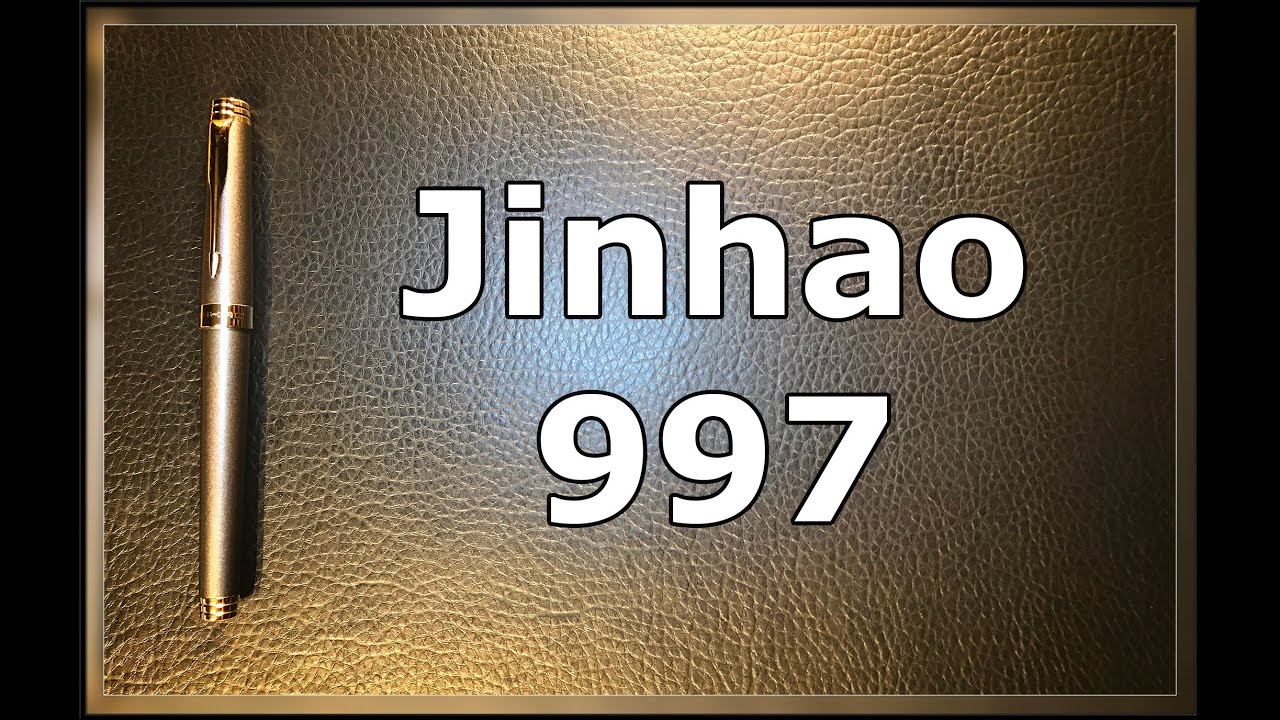 Jinhao 997 Fountain Pen Unboxing and Review