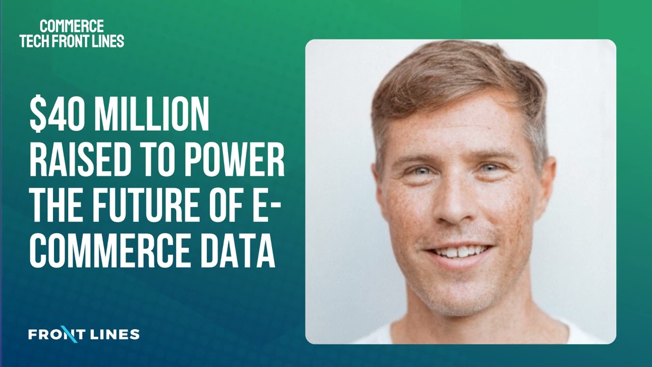 Bryan Mahoney, CEO of Chord Commerce: $40 Million Raised to Power the Future of E-commerce Data