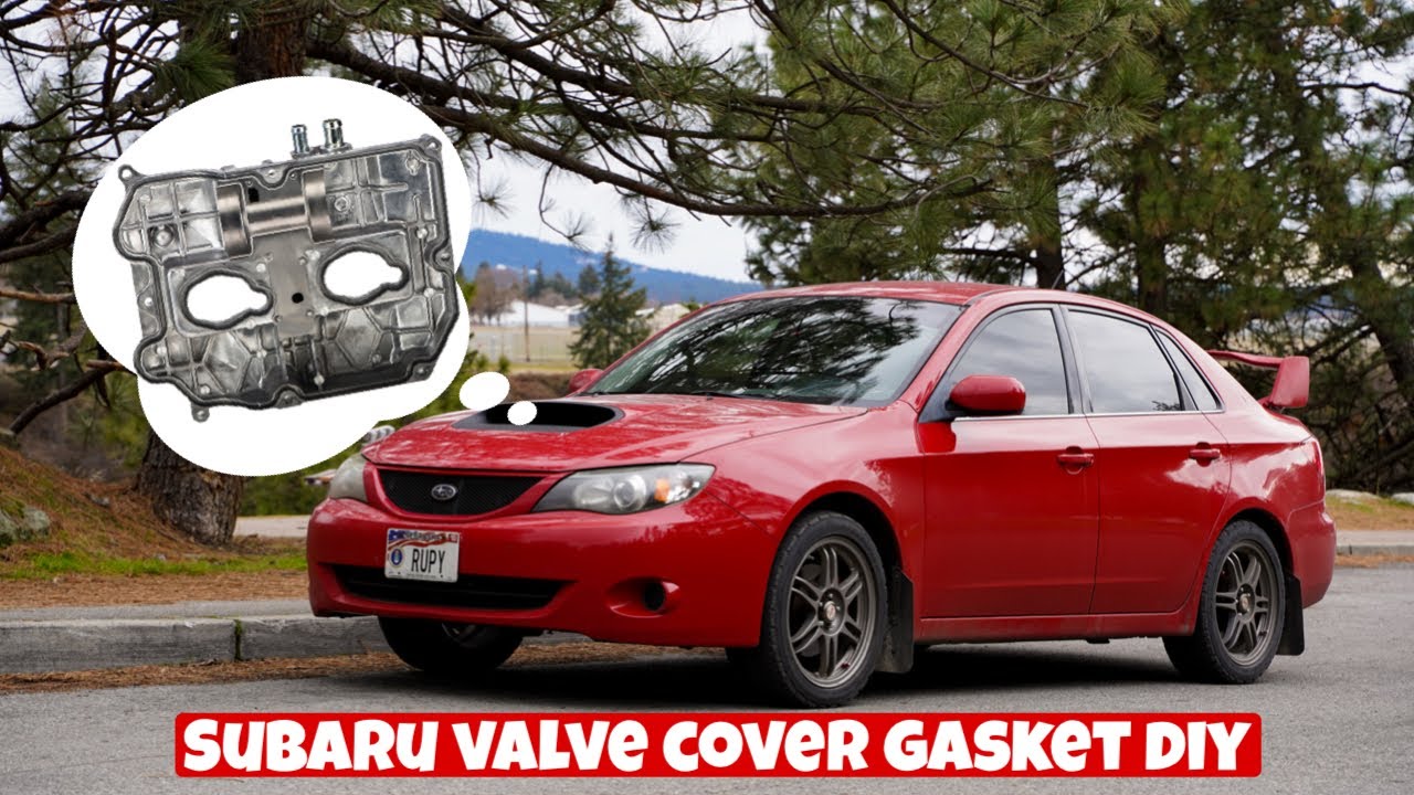 Subaru Valve Cover Gasket Replacement