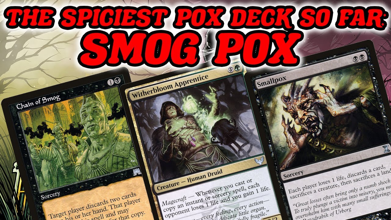 THE SPICIEST POX DECK SO FAR: SMOG POX! Legacy Witherbloom Apprentice Combo Pox MTG