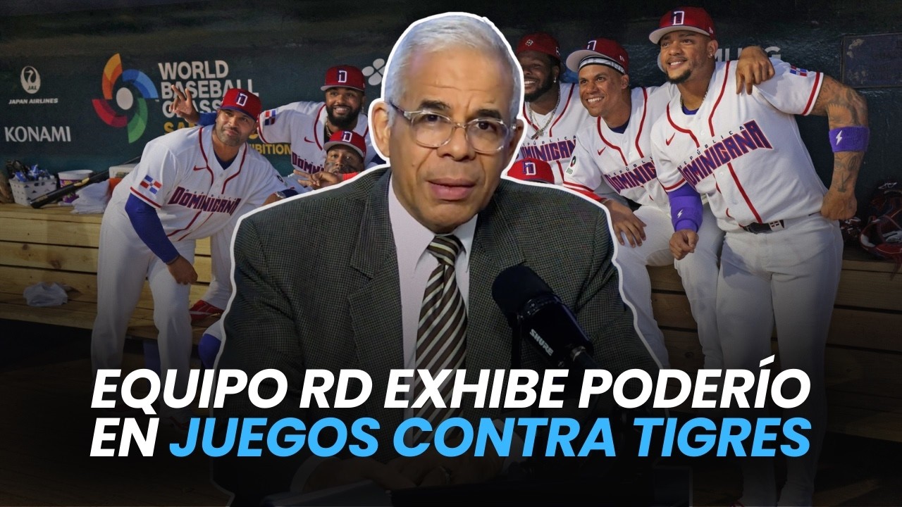 Equipo RD exhibe poderío en juegos contra tigres