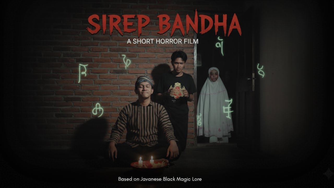 Film Pendek - Sirep Bandha