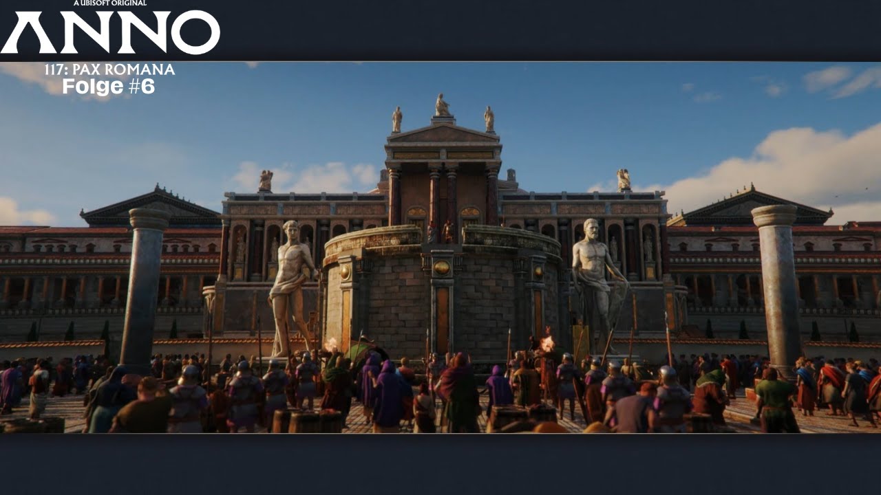 Wir düefen  zurück nach Latium  | Anno 117: Pax Romana #06