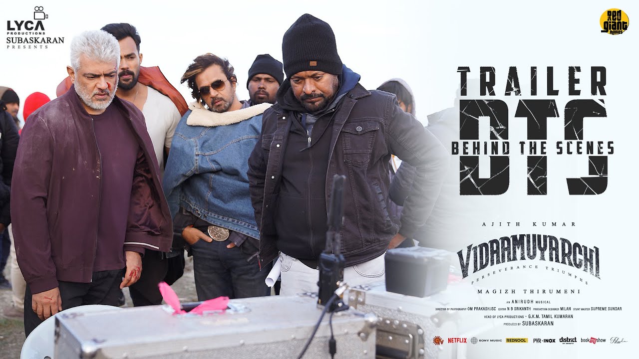 Vidaamuyarchi Trailer BTS | Ajith Kumar | Trisha| Arjun| Magizh Thirumeni| Anirudh| Subaskaran| Lyca
