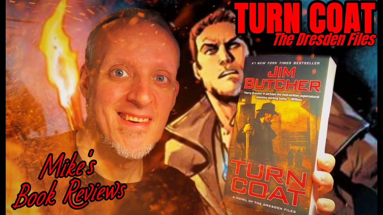 Turn Coat by Jim Butcher Proves He Has The Ability To Make You Care About EVERY Character