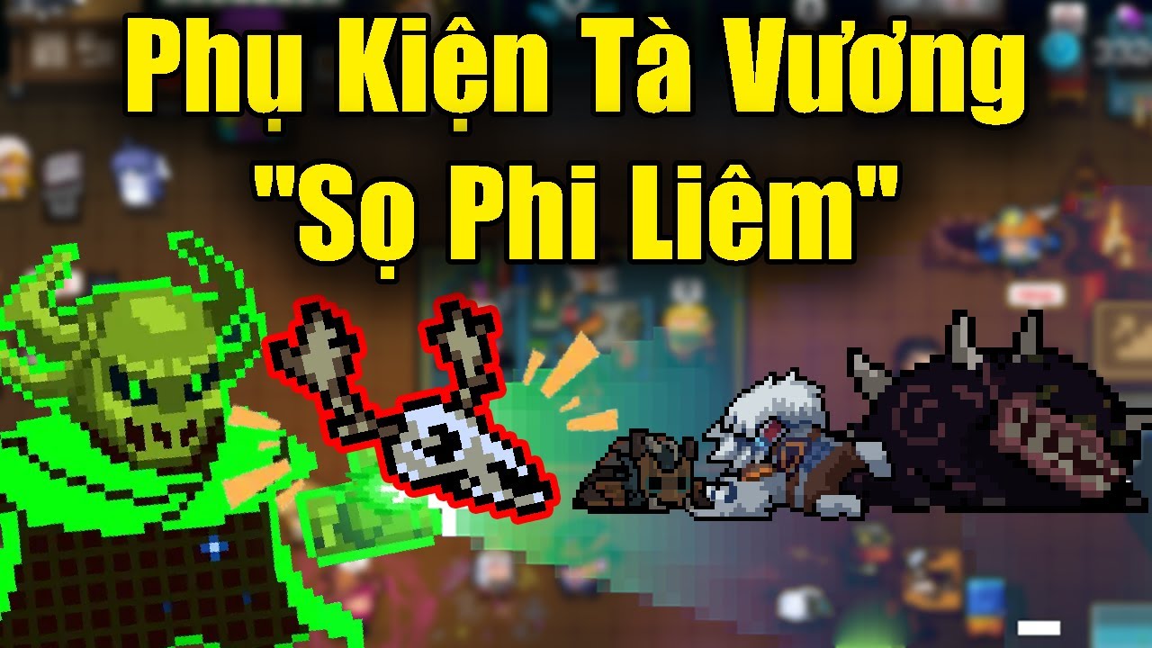Phụ Kiện Tà Vương 
