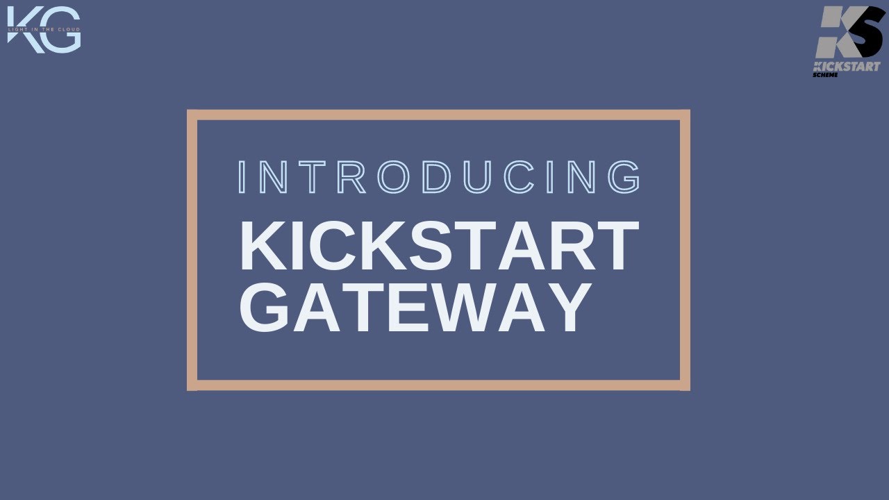 Introducing Kickstart Gateway: Kickstart Scheme Explained