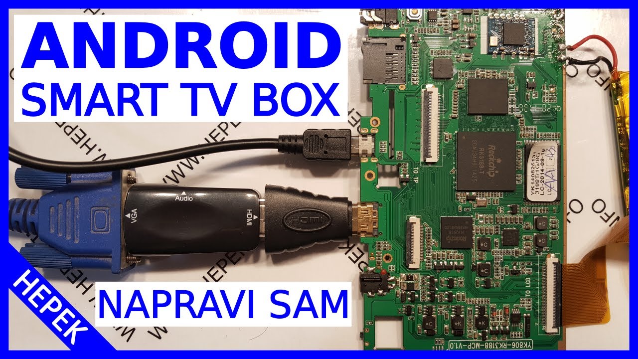 Kako napraviti Android Smart TV box (2 dio)