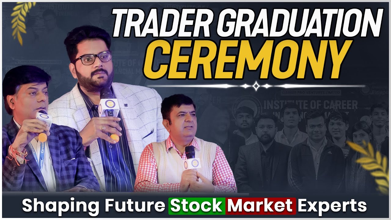 Trader Graduation Ceremony | Shaping Future Stock Market Experts | ICFM- Best Stock Market Institute