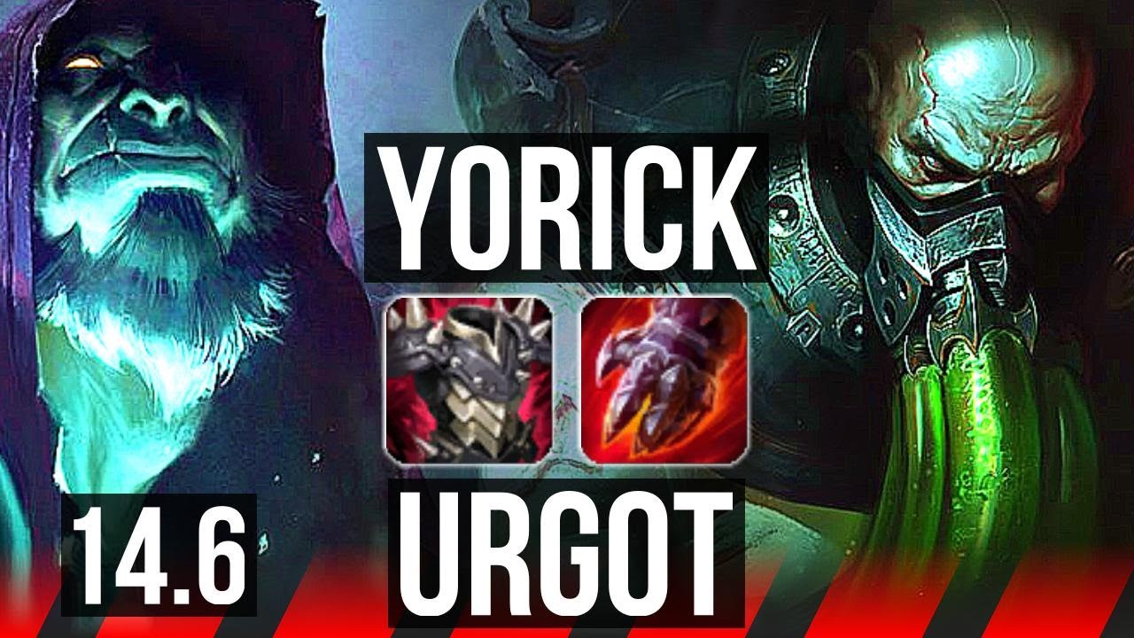 YORICK vs URGOT (TOP) | 9/2/4, 400+ games | KR Master | 14.6