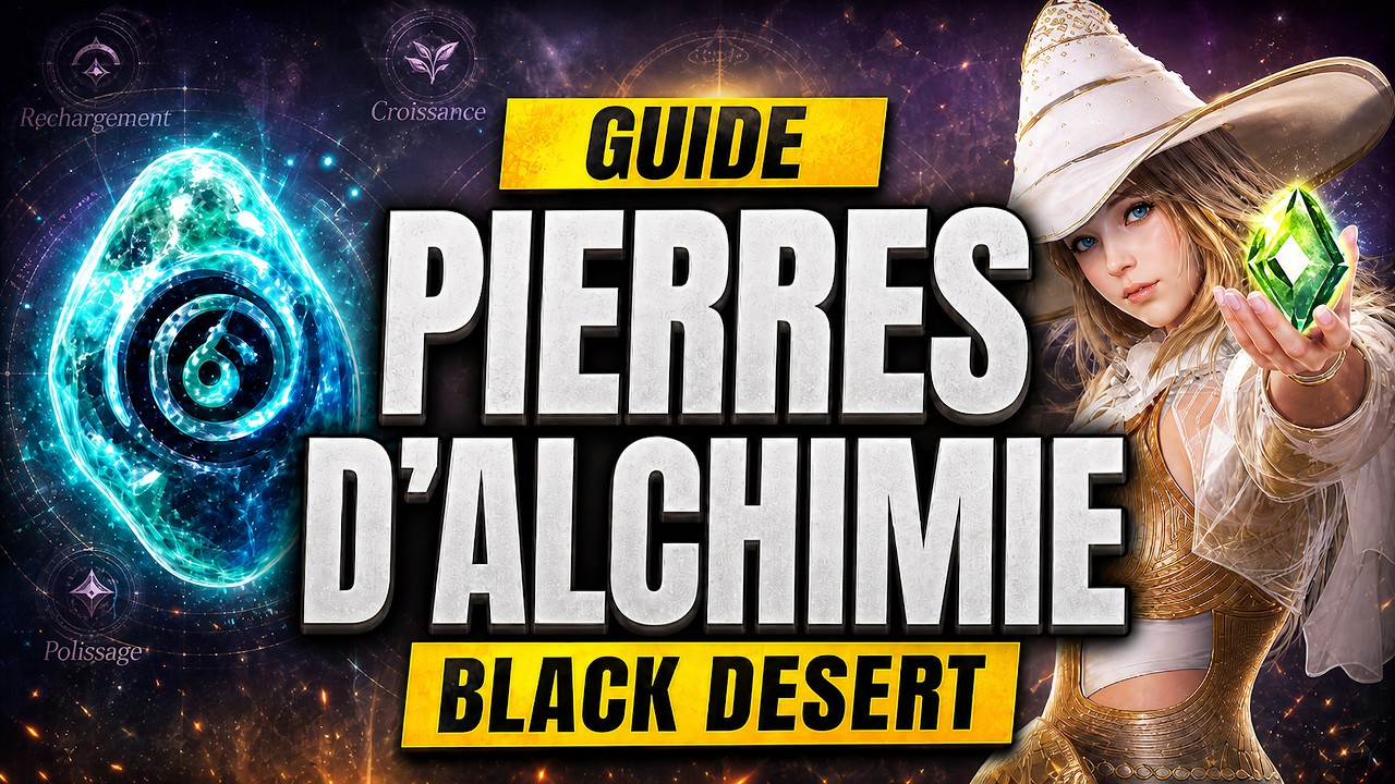 Guide des pierres d'alchimie 2026 français sur black desert
