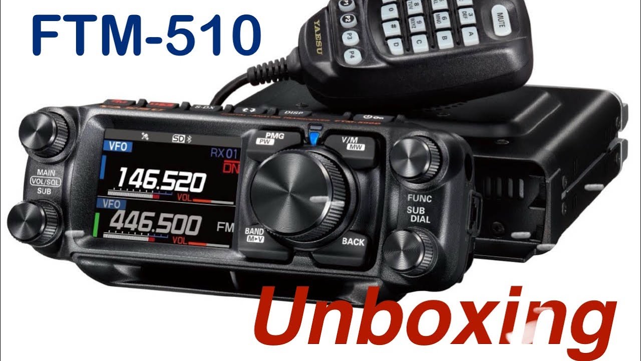 Unboxing  Yaesu FTM-510