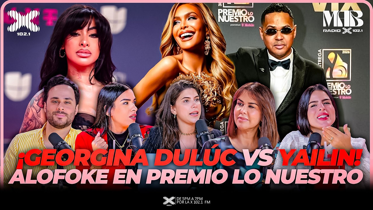 ¡ESCÁNDALO EN PREMIO LO NUESTRO! YAILIN VS GEORGINA DULUC Y EL PREMIO DE ALOFOKE | MAB RADIO LIVE