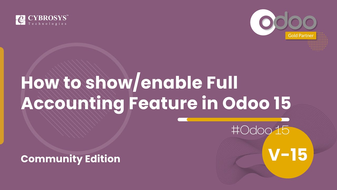 Full Accounting Feature in Odoo 15 | How to Enable Full Accounting in Odoo 15 Community Edition