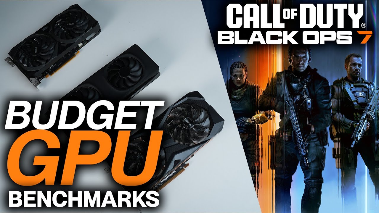 Call of Duty: Black Ops 7 Benchmarks with Budget GPUs